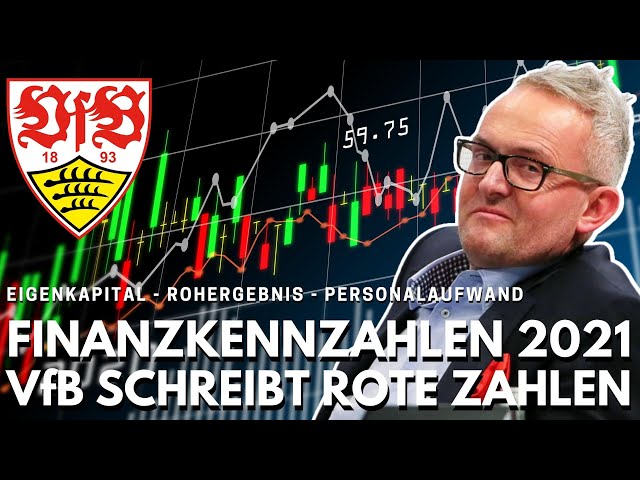 Die Finanzkennzahlen 2021 - So hat der VfB Stuttgart gewirtschaftet!