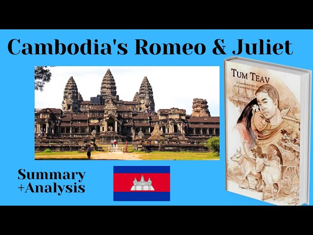 Cambodian Literature (Khmer tale of Tum Teav)