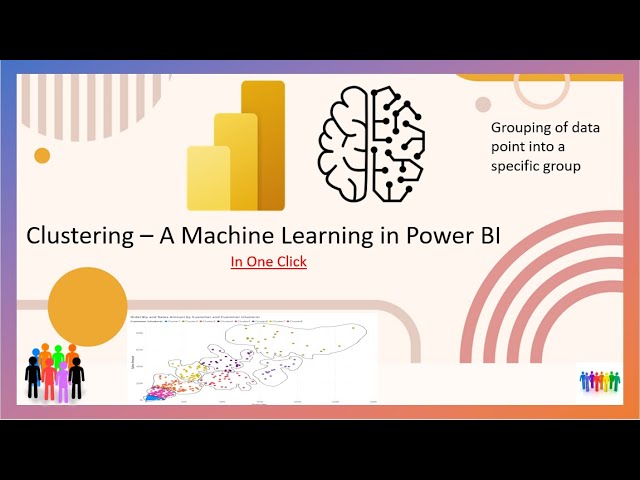 Clustering In Power BI | Clustering - A Machine Learning Technique in Power BI in One Click