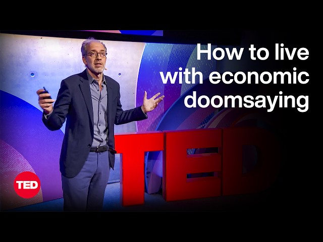 How to Live With Economic Doomsaying | Philipp Carlsson-Szlezak | TED