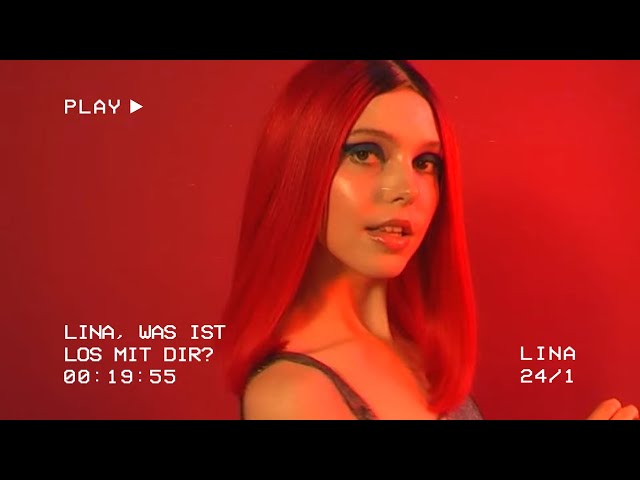 LINA - Lina, was ist los mit dir? (Official Visualizer)