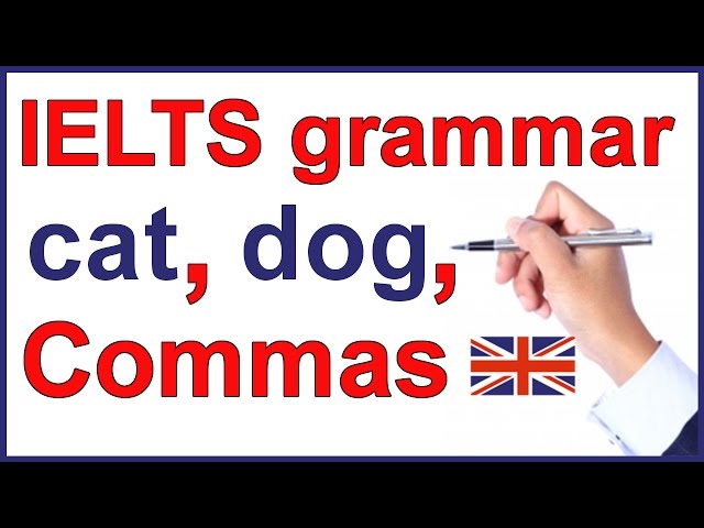 IELTS grammar lesson | Commas