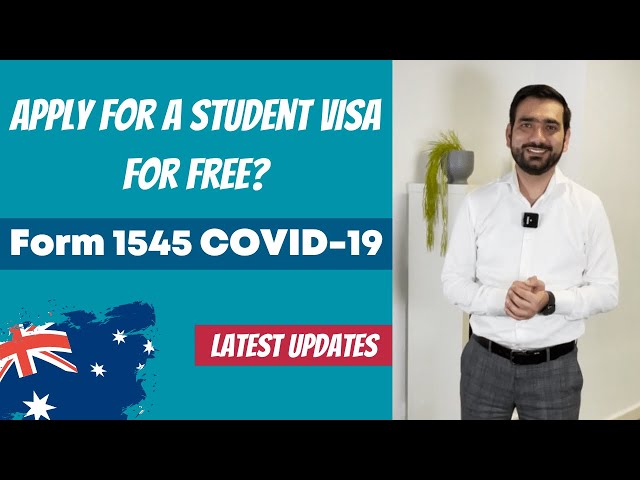 Is it possible to apply for a student visa for free? | Form 1545 COVID-19| The Migration