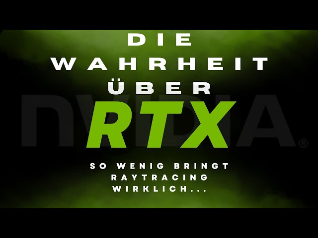 Die WAHRHEIT über RTX! SO WENIG bringt Raytracing 2024?!