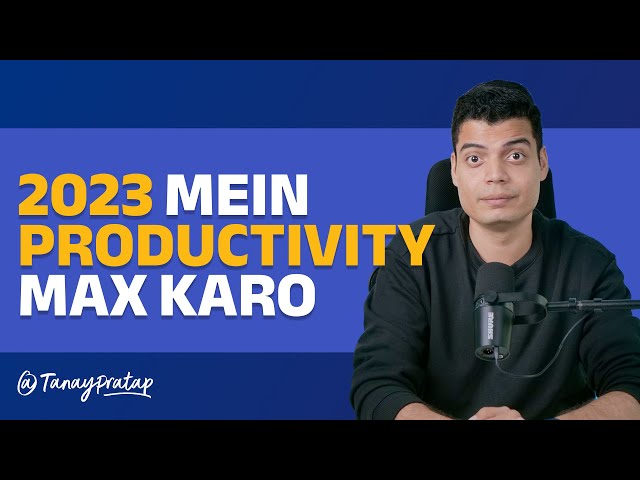 Elevate Your Career Success with These Essential Productivity Tools | Tanay Pratap Hindi