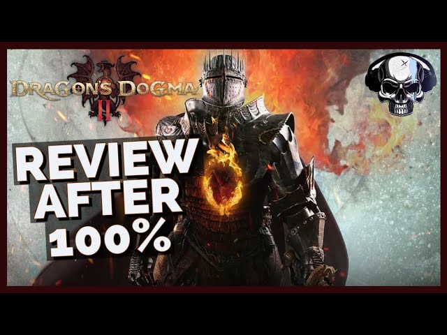 Dragon's Dogma 2 - Review After 100%