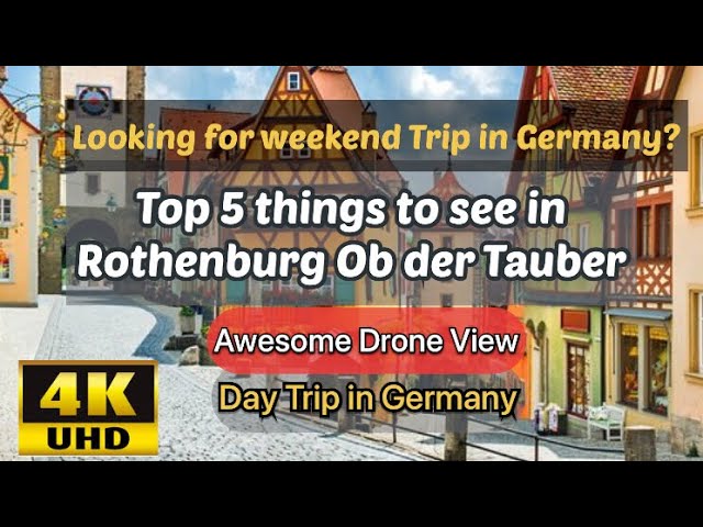 Things to do & see in Rothenburg ob der Tauber | Rothenburg ob der Tauber,Germany | Fairytale Town