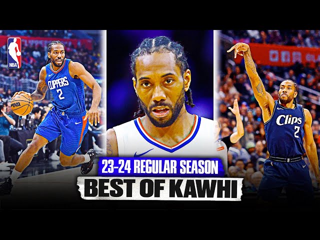 Kawhi Leonard BEST OF 23-24 Regular Season Highlights 🤖