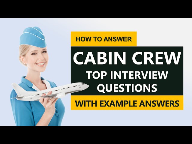 Cabin Crew Interview Questions and Answers 2024 | 100% PASS Cabin crew Interview!
