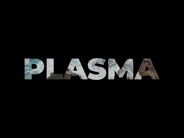Plasma - 25th Anniversary Edition