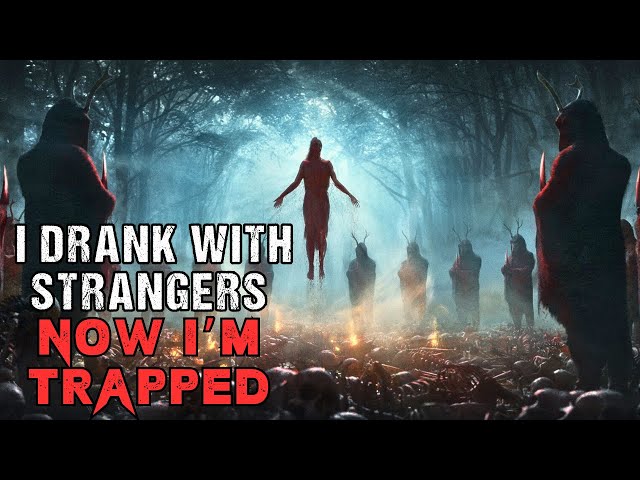 Sci-Fi Creepypasta "I Drank With Strangers, Now I'm Trapped" | Scary Story from Reddit