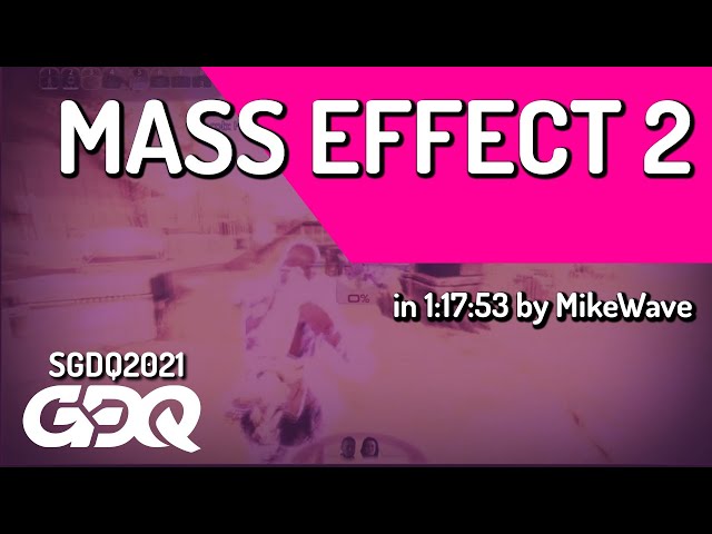 Mass Effect 2 by MikeWave in 1:17:53 - Summer Games Done Quick 2021 Online