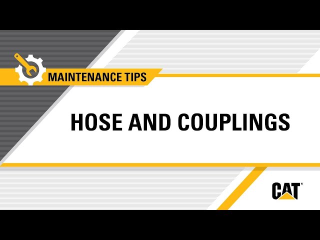 How to Prevent Cat® Hose and Couplings Damage