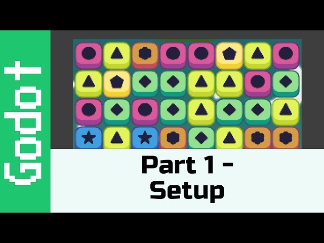 Part 1: Setup! - Make a game like Candy Crush using Godot