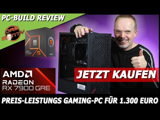 Der beste AMD-Gaming-PC 2024? | AMD RX 7900 GRE Preis-Leistungs PC für 1300 Euro | DasMonty Edition