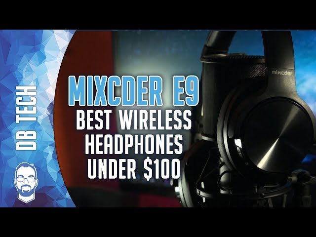 Best Headphones Under $100 - Mixcder E9