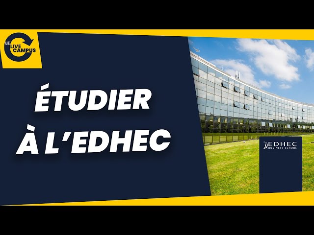 Étudier à l’EDHEC (ce qu’en disent les étudiants)