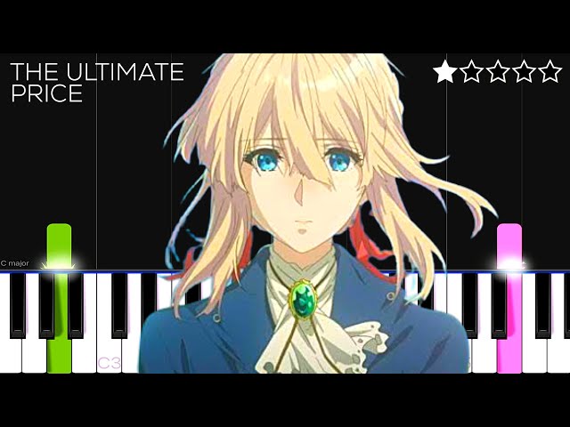 The Saddest Theme from Violet Evergarden | “The Ultimate Price” | EASY Piano Tutorial