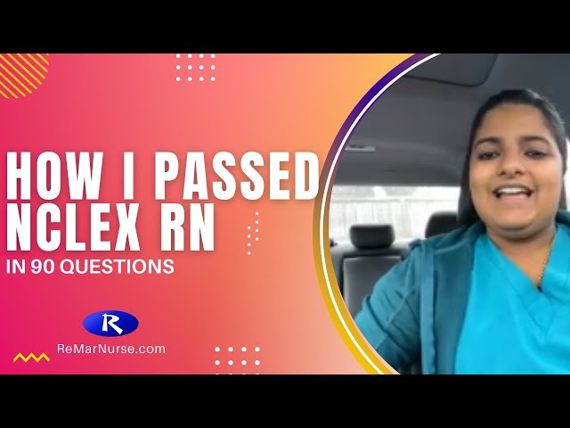 I Passed NCLEX RN In 90 Questions