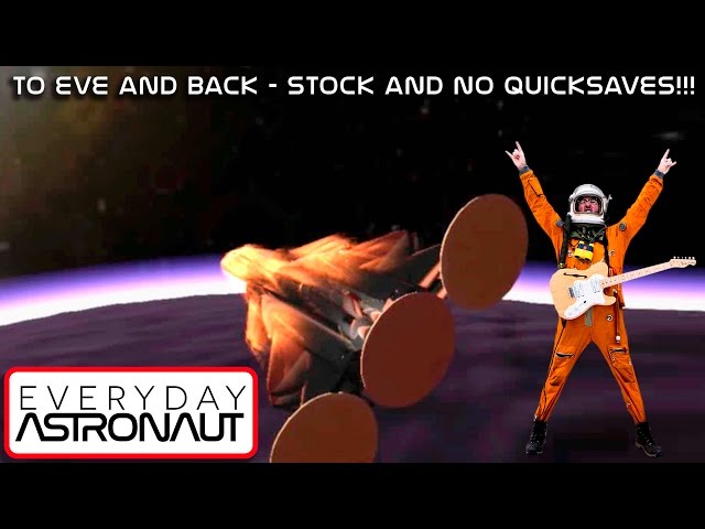 To Eve and Back - all stock - no quicksave reverts!!! (Full livestream)