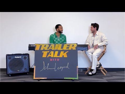 Trailer Talk with John Legend