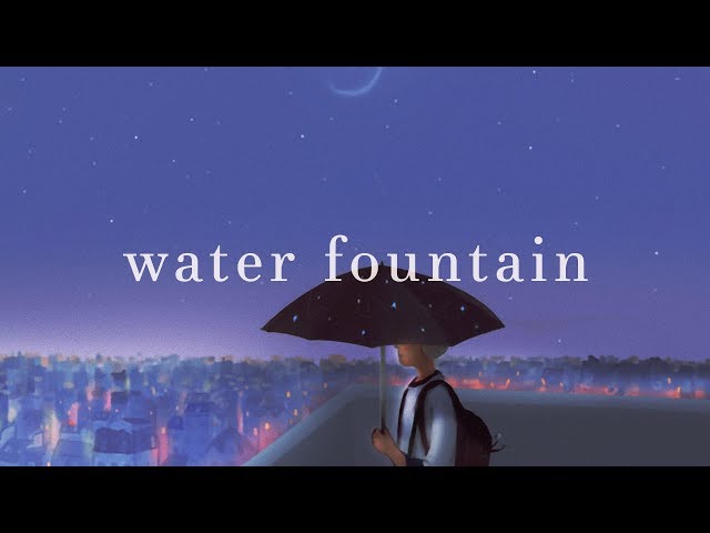Alec Benjamin ~ Water Fountain (Lyrics)