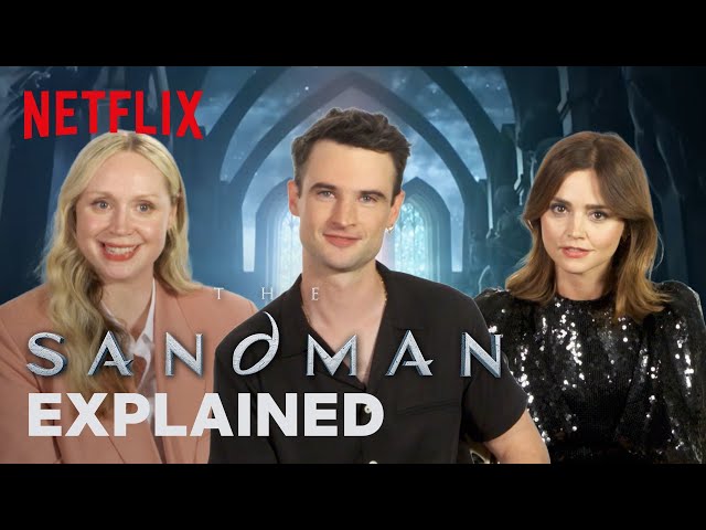 The Sandman, Explained | Netflix