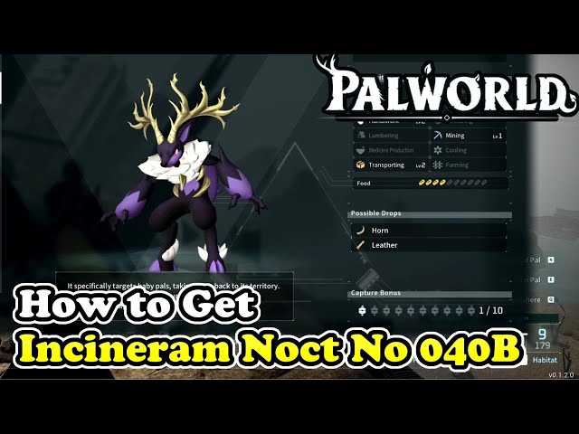Palworld How to Get Incineram Noct (Palworld No 040B)