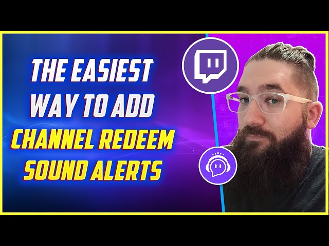 🔔 Channel Point Sound Alerts for Twitch Made EASY 🔔