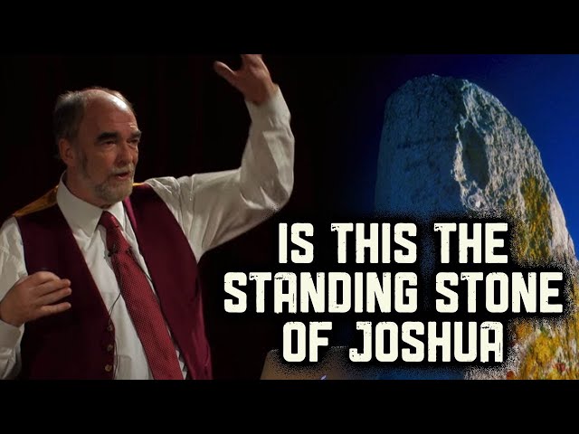 Could this be the Standing Stone of Joshua?: The David Rohl Lectures - Part 3