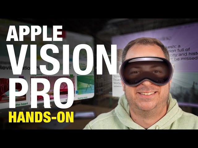 I Tested Apple Vision Pro: Your Questions Answered!