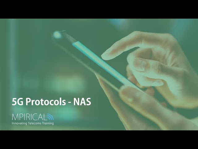 5G Protocols - NAS | Course Available Now!