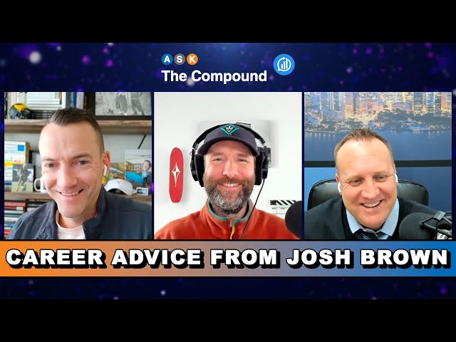 Career Advice from Downtown Josh Brown