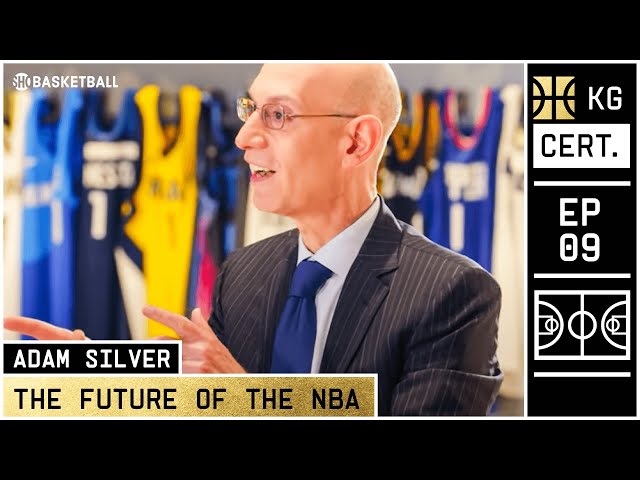 KG Certified: Episode 9 | The Future Of The NBA w/ Adam Silver | SHOWTIME BASKETBALL