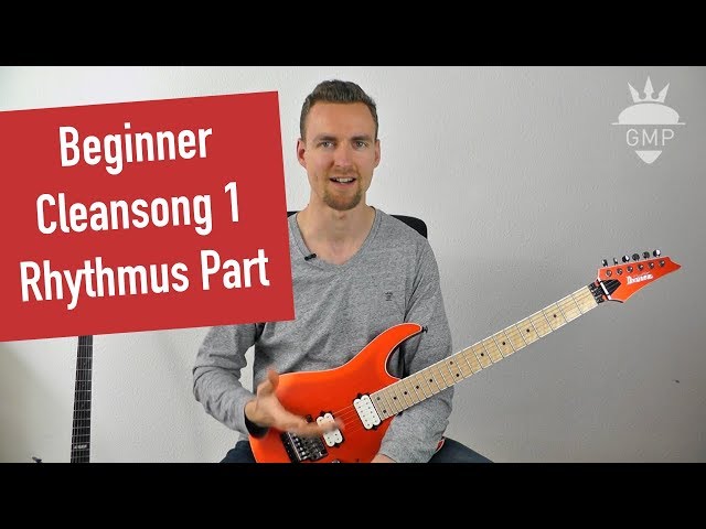 Akkorde spielen lernen - Beginner Cleansong 1 - Rhythmus Part | Guitar Master Plan