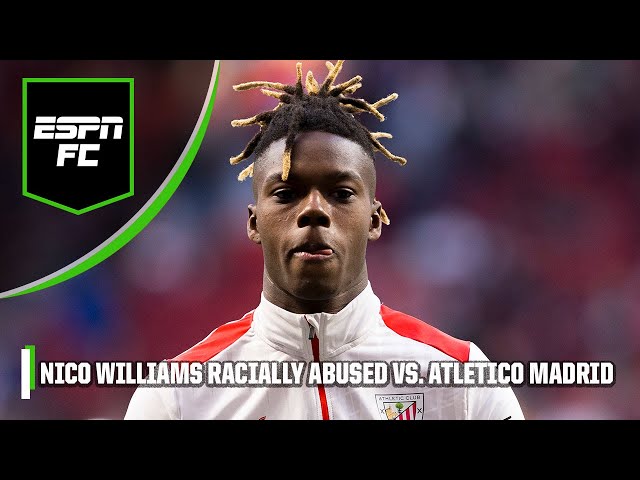 Racist abuse towards Nico Williams pauses Athletic Club vs. Atletico Madrid | ESPN FC