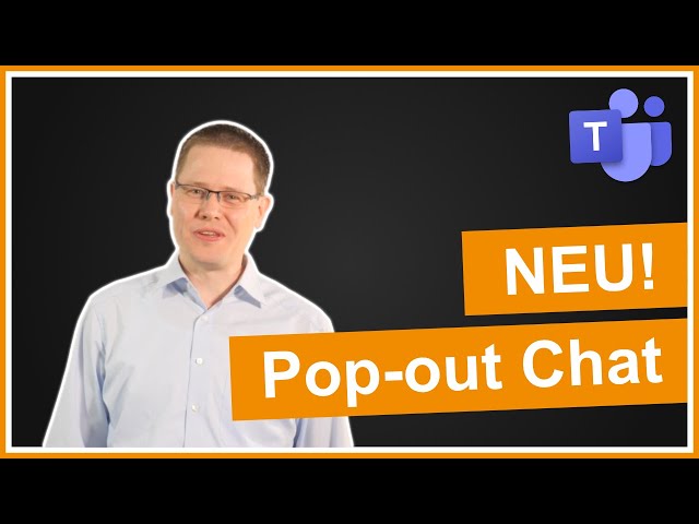 Microsoft Teams: Pop-out Chat