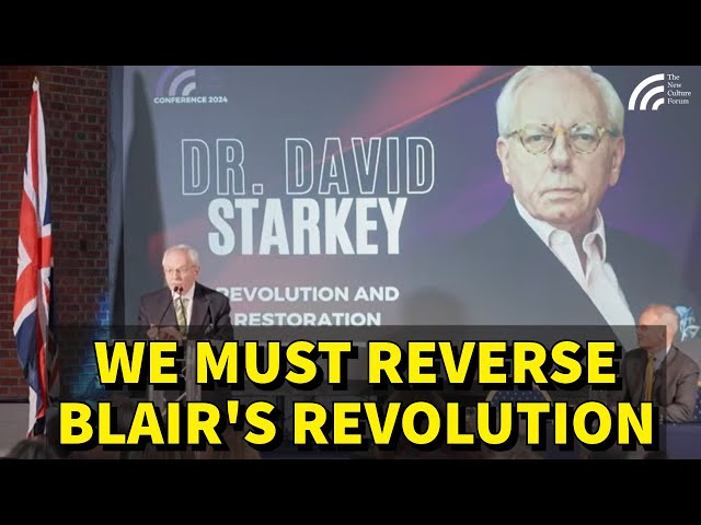A Labour Government Should FRIGHTEN Us All. To Save Britain We Must REVERSE Blair's Revolution