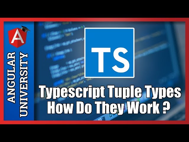 💥 Typescript Tuple Types and Arrays Strong Typing