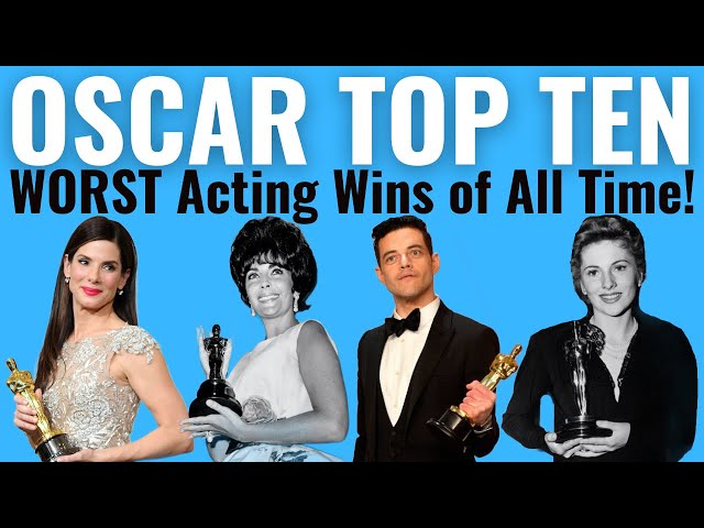 Top 10 WORST Acting Oscar Wins of ALL TIME