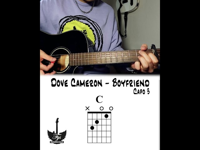 Dove Cameron - Boyfriend - auf der Gitarre spielen - Akkorde - Chords