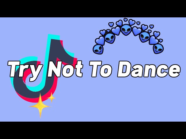 TRY NOT TO DANCE: *TikTok Songs November 2021*