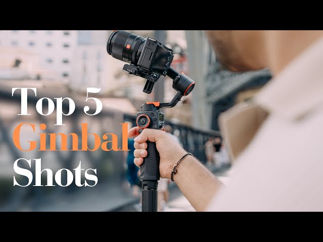 TOP 5 Cinematic Gimbal Shots