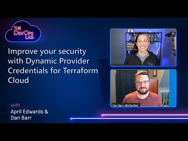 Improve your security with Dynamic Provider Credentials for Terraform Cloud and Azure