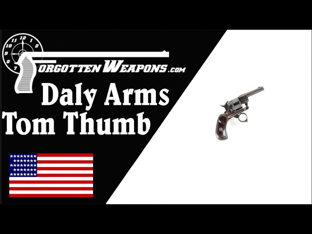 Daly Arms "Tom Thumb" - A Tiny Ring-Trigger Revolver