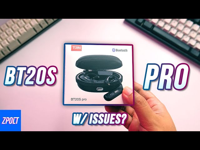 A TWS-Style Bluetooth Adapter - TRN BT20s Pro Unboxing & First Impressions