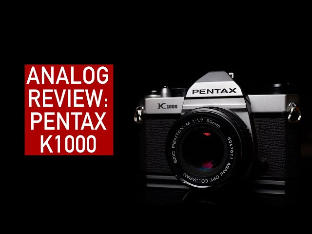 Analog Review: Pentax K1000