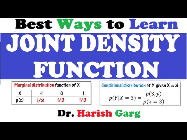 Two Dimensional Random Variable: Joint Density Functions