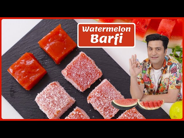 Watermelon Coconut Barfi | आसान तरबूज़ की बर्फी | Homemade Pudding | Fruit Jelly | Chef Kunal Kapur