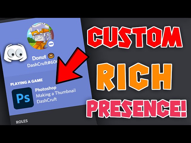 [NEW] HOW TO GET A CUSTOM DISCORD RICH PRESENCE?